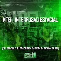 Dj Orbital - Mtg Interfusao Espacial (Feat. Dj Brayan Da Zs) Ft Dj Crazy 013 & Dj Gk7 Original загрузить