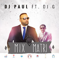 Dj Paul - Mix Matri Feat. Dj G (Feat. Dj G) загрузить