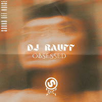 Dj Rauff - Obsessed загрузить