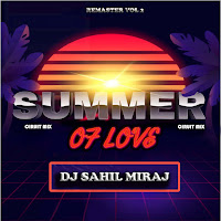 Dj Sahil Miraj - Summer Of Love | Trance | Edm Circuit Mix| Remaster Trance загрузить