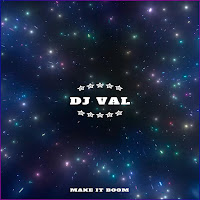 Dj Val - Make It Boom загрузить
