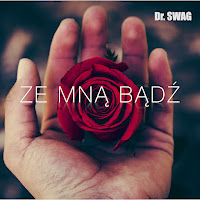 Dr. Swag - Ze Mną Bądź загрузить