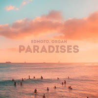 Edmofo - Paradises Ft Organ загрузить