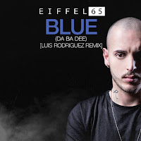 Eiffel 65 - Blue (Da Ba Dee) (Luis Rodriguez Remix) загрузить