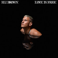 Eli Brown - Love Is Free mp3 скачать