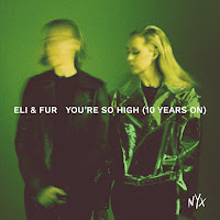 Eli & Fur - You’re So High (10 Years On) загрузить