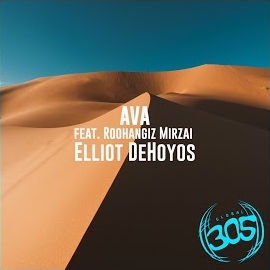 Elliot Dehoyos - Ava (Main Mix) (Feat. Roohangiz Mirzai) загрузить