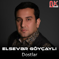Elsevər Göyçaylı - Dostlar загрузить