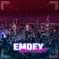 Emdey - All Night загрузить