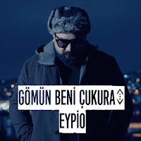 Eypio - Gömün Beni Çukura загрузить