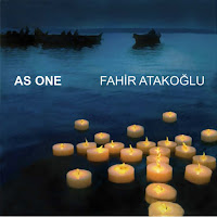 Fahir Atakoğlu - As One загрузить