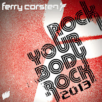Ferry Corsten - Rock Your Body Rock (Extended Mix) загрузить
