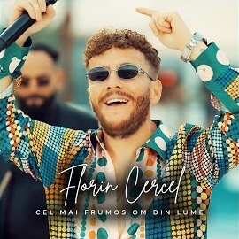 Florin Cercel - Cel Mai Frumos Om Din Lume загрузить