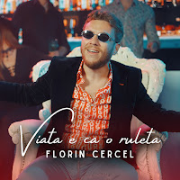 Florin Cercel - Viata E Ca O Ruleta загрузить