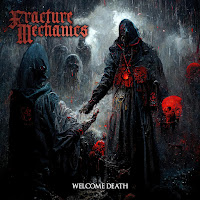 Fracture Mechanics - Welcome Death загрузить