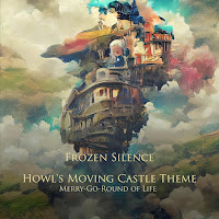 Frozen Silence - Howl's Moving Castle Theme: Merry-Go-Round Of Life (Piano) mp3 скачать