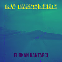 Furkan Kantarcı - My Bassline загрузить