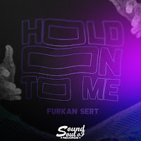 Furkan Sert - Hold On To Me загрузить