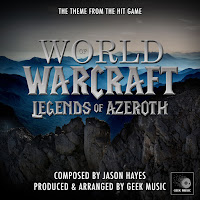 Geek Music - World Of Warcraft - Legends Of Azeroth - Main Theme загрузить