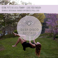 Geom - Love You Enough (Paul Lock Remix) (Feat. Paul Lock) Ft Pete Bellis & Tommy загрузить