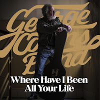George Collins Band - Where Have I Been All Your Life загрузить