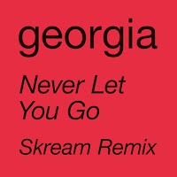 Georgia - Never Let You Go (Skream Remix (Edit)) загрузить