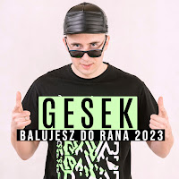 Gesek - Balujesz Do Rana (2023) загрузить
