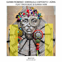 Gianni Romano - Water (Feat. Trick Beat & Djarah Kan) Ft Emanuele Esposito & Aüra загрузить