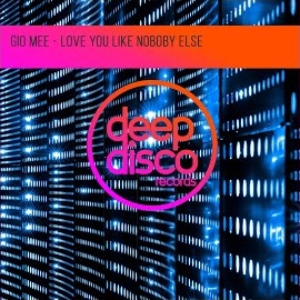 Gio Mee - Love You Like Nobody Else загрузить