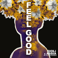 Giolì & Assia - Feel Good загрузить
