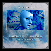Gostwork - Deceitful Faces загрузить