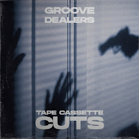 Groove Dealers - Tape Cassette Cuts загрузить