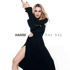 Hadise - Hay Hay загрузить