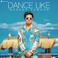 Harrdy Sandhu - Dance Like Ft Jaani загрузить