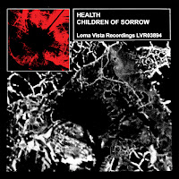Health - Children Of Sorrow загрузить