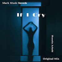 Hussein Arbabi - If I Cry загрузить