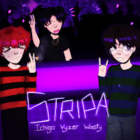 Ichigo - Stripa Ft Vyzer & Wasty загрузить