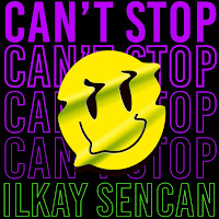 Ilkay Sencan - Can't Stop загрузить