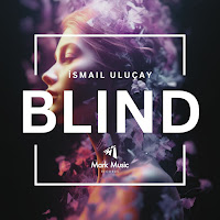 İsmail Uluçay - Blind загрузить