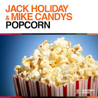 Jack Holiday - Popcorn Ft Mike Candys загрузить