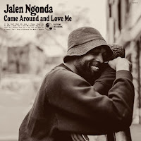 Jalen Ngonda - Come Around And Love Me загрузить