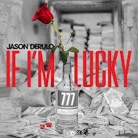 Jason Derulo - If I'm Lucky загрузить