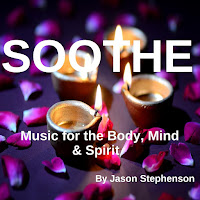 Jason Stephenson - Soothe Music For The Body, Mind & Spirit загрузить