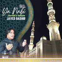 Javed Bashir - Ya Nabi (S.a.w) Durood O Salaam загрузить