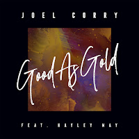 Joel Corry - Good As Gold (Feat. Hayley May) загрузить
