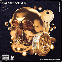 Joel Fletcher - Same Year (Feat. Savage) Ft Krunk! загрузить