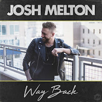 Josh Melton - Way Back загрузить