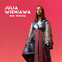Julia Wieniawa - Nie Muszę загрузить