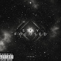 Jvdxn - Stay Focused загрузить