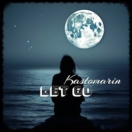Kastomarin - Let Go загрузить